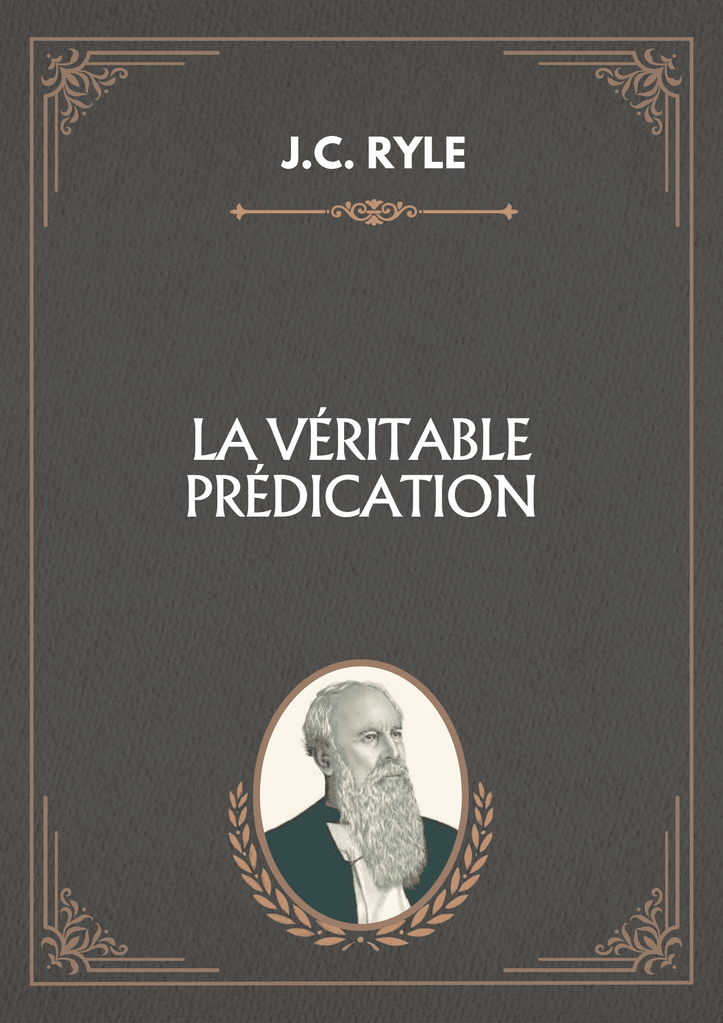 La véritable prédication
