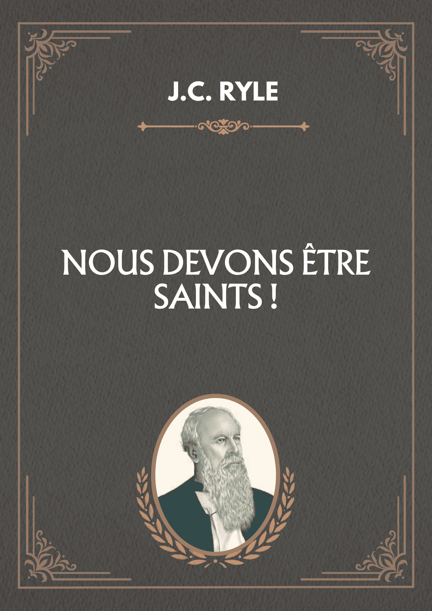 Nous devons être saints !