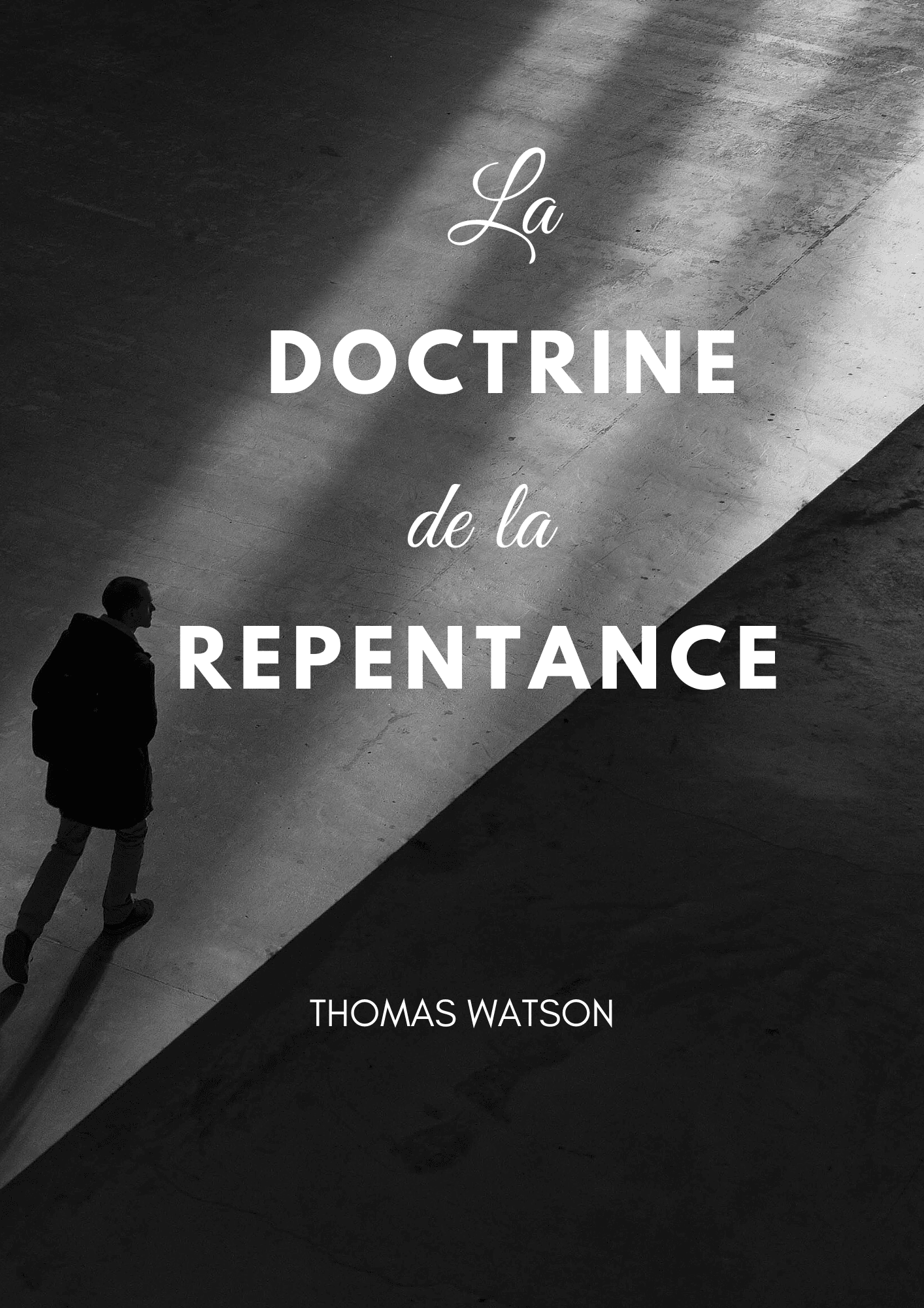 La doctrine de la repentance