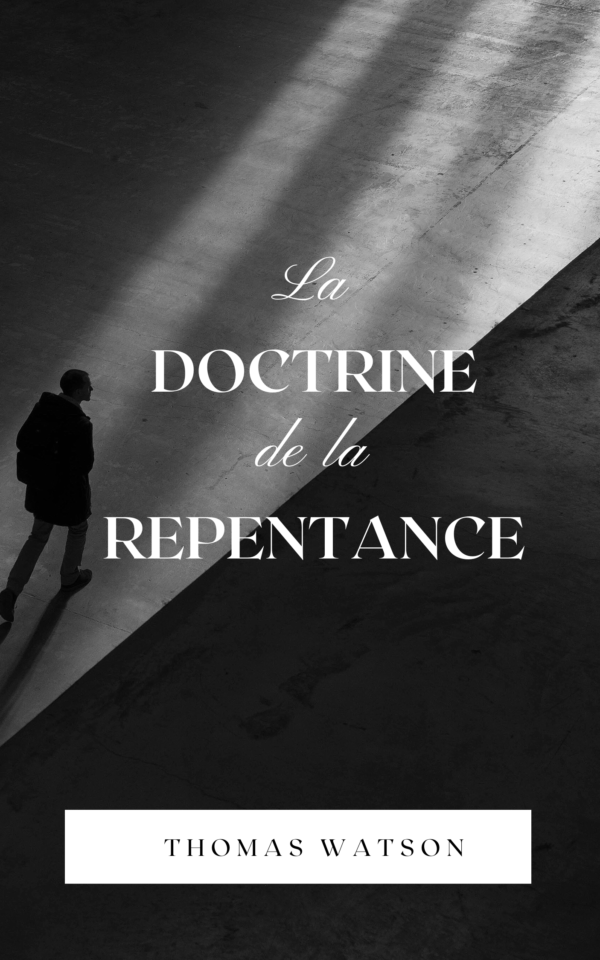 La doctrine de la répentence